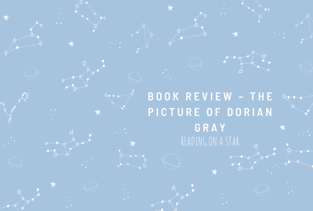 Book Review – The Picture of Dorian Gray(☞high school kid talks about a&nbsp;classic)
