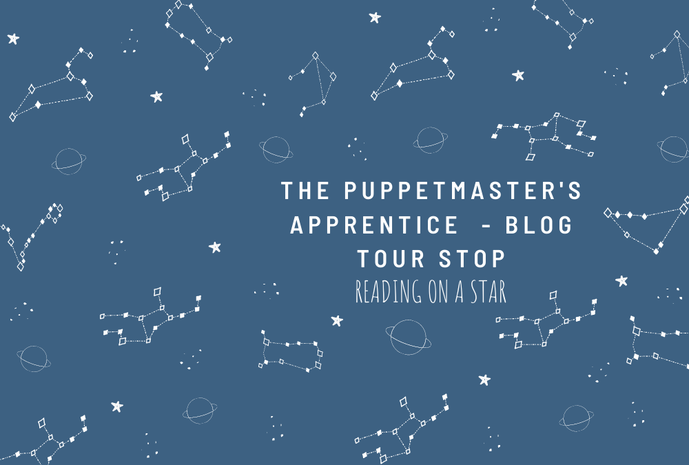The Puppetmaster’s Apprentice by Lisa DeSelm – Blog Tour&nbsp;Stop