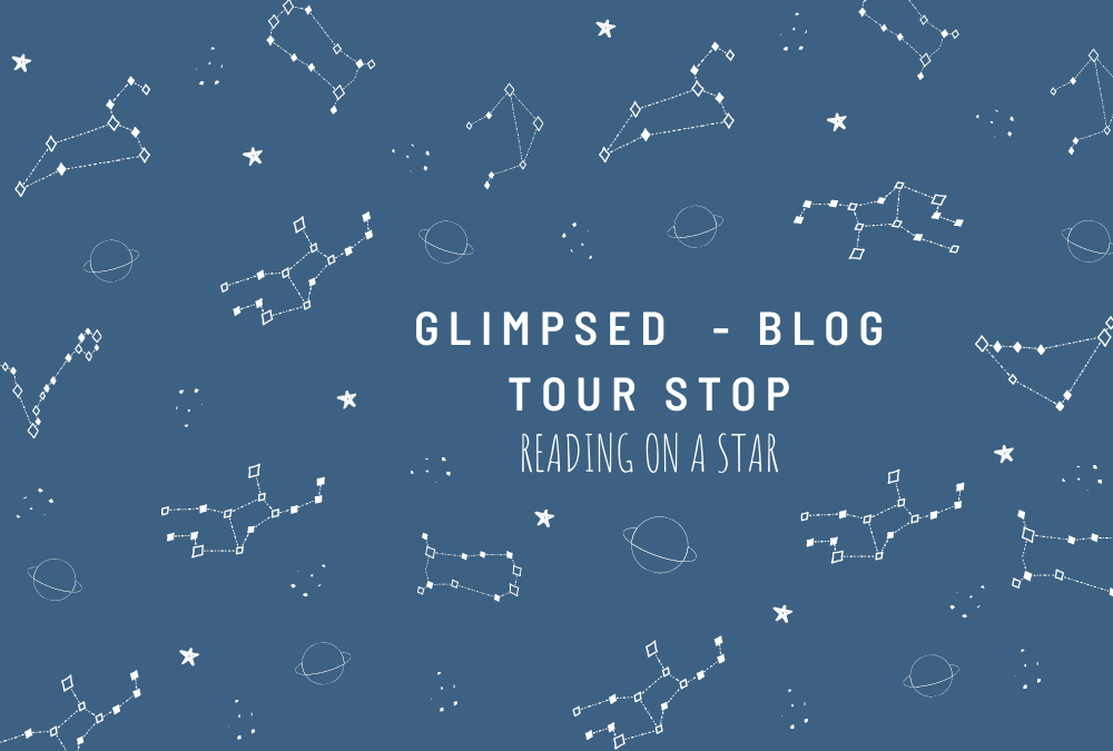 Glimpsed by GF Miller – Blog Tour&nbsp;Stop