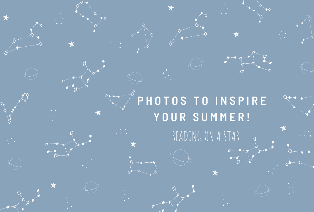 Photos to Inspire your&nbsp;Summer!