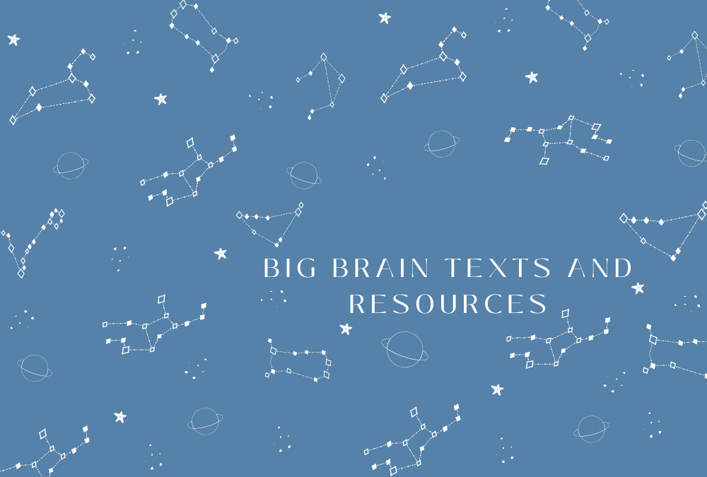 big brain texts and&nbsp;resources
