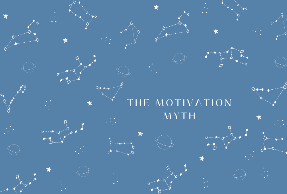 the motivation myth